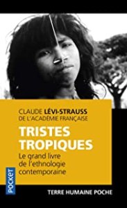 Tristes tropiques - Claude Lévi-Strauss