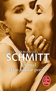 Journal d’un amour perdu - Eric Emmanuel Schmitt